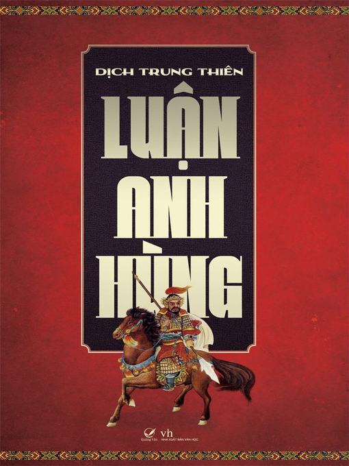 Title details for Truyen ngon tinh--Luan anh hung by Dich Trung Thien - Available